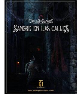 Circulo de Sangre: Sangre en las Calles