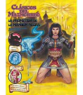 Clásicos del Mazmorreo: 6. La Prometida de la Mansión Negra