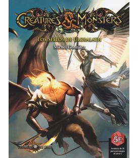 Creatures & Monsters: Los Sellos de Ulgralath