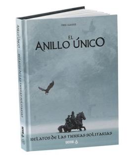 El Anillo Único (2ª Edición) : Relatos de las Tierras Solitarias