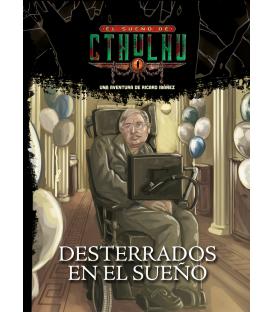 El Sueño de Cthulhu: Desterrados en el Sueño
