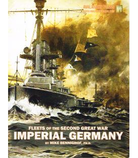 Fleets of the Second Great War: Imperial Germany (Inglés)