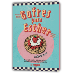 Gofres para Esther