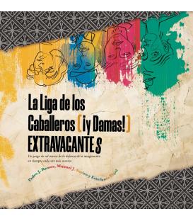 La Liga de los Caballeros ¡y Damas! Extravagantes