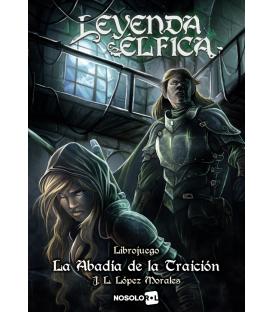 Leyenda Élfica 3 - La Abadía de la Traición