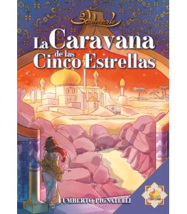 Scheherezade: La Caravana de las Cinco Estrellas